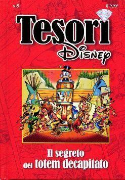 Tesori Disney n. 8: Il segreto del totem decapitato
