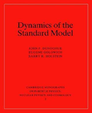 Dynamics of the Standard Model
