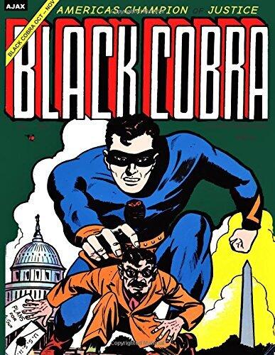 Black Cobra #1: America's Champion of Justice