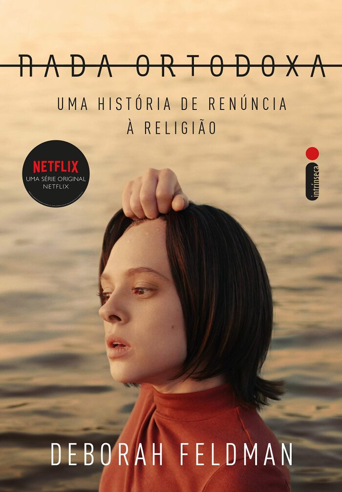 Nada ortodoxa: Uma história de renúncia à religião