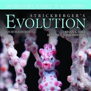 Strickberger's Evolution: Instructor's Toolkit to Accompany