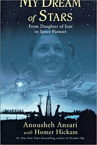 My Dream of Stars : From Daughter of Iran to Space Pioneer