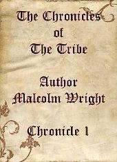 The Chronicles of the Tribe