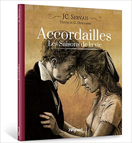 Les saisons de la vie, Tome 1 : Accordailles