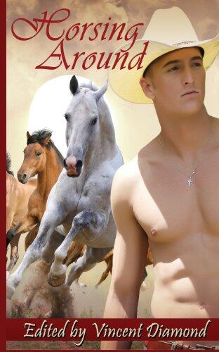 Horsing Around Anthology
