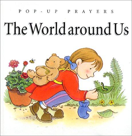 The World Around Us