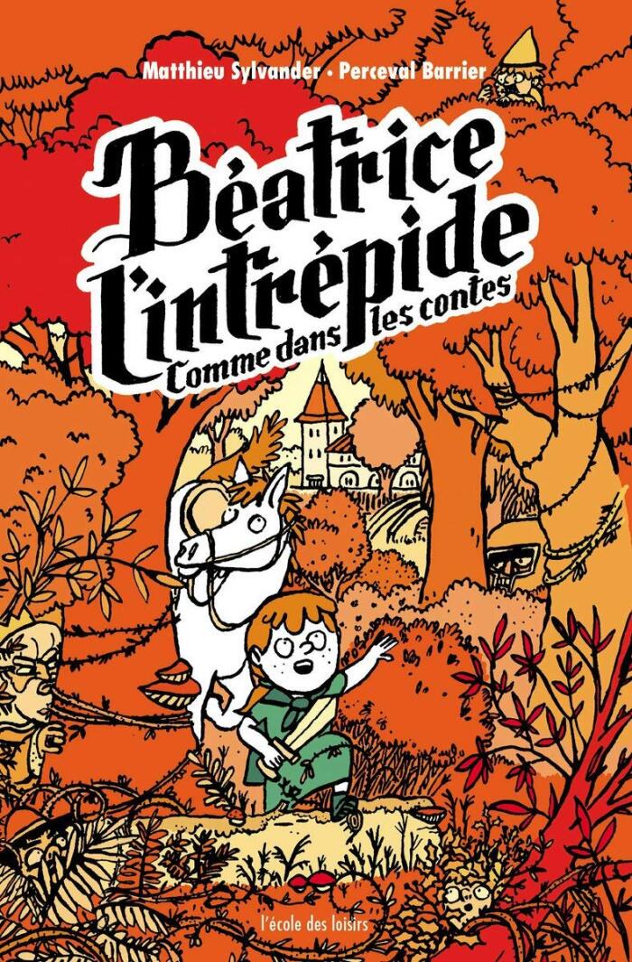 Béatrice l’intrépide Comme dans les contes (Neuf poche)