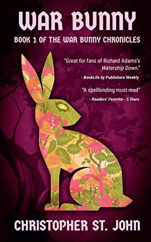 War Bunny: Book 1 of the War Bunny Chronicles