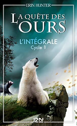 La Quête des ours - cycle 1 - L'intégrale