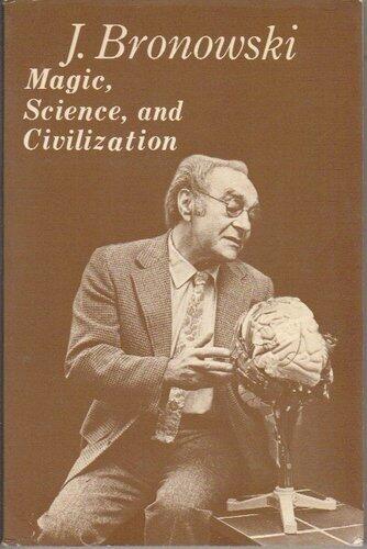 Magic, Science, and Civilization