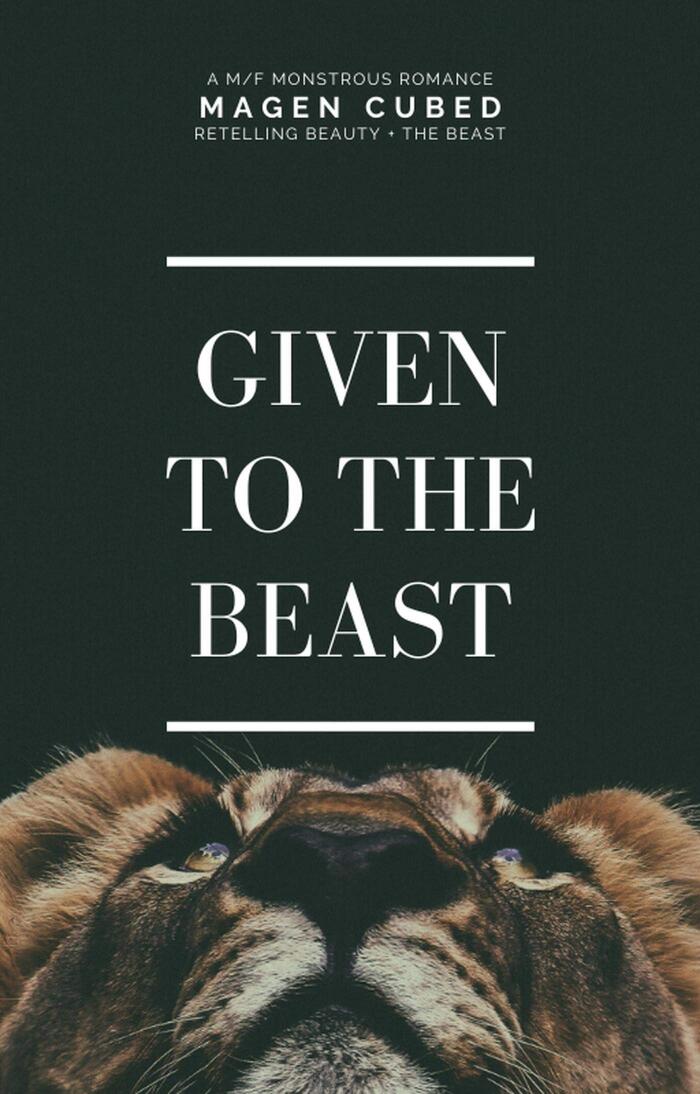 Given To The Beast