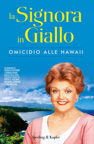 Omicidio alle Hawaii. La Signora in Giallo