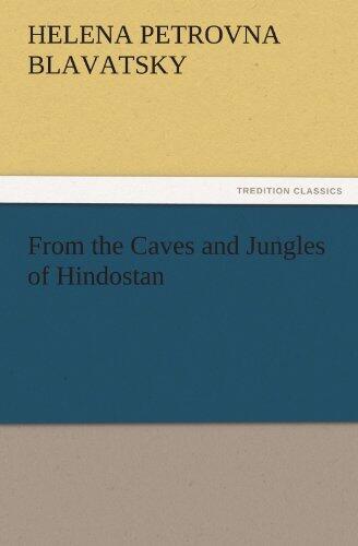 From the Caves and Jungles of Hindostan