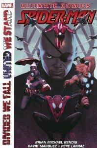 Ultimate Comics Spider-Man: Divided We Fall United We Stand