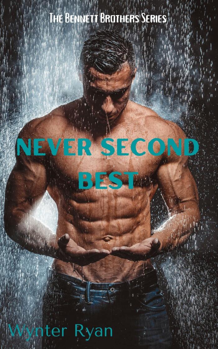 Never Second Best