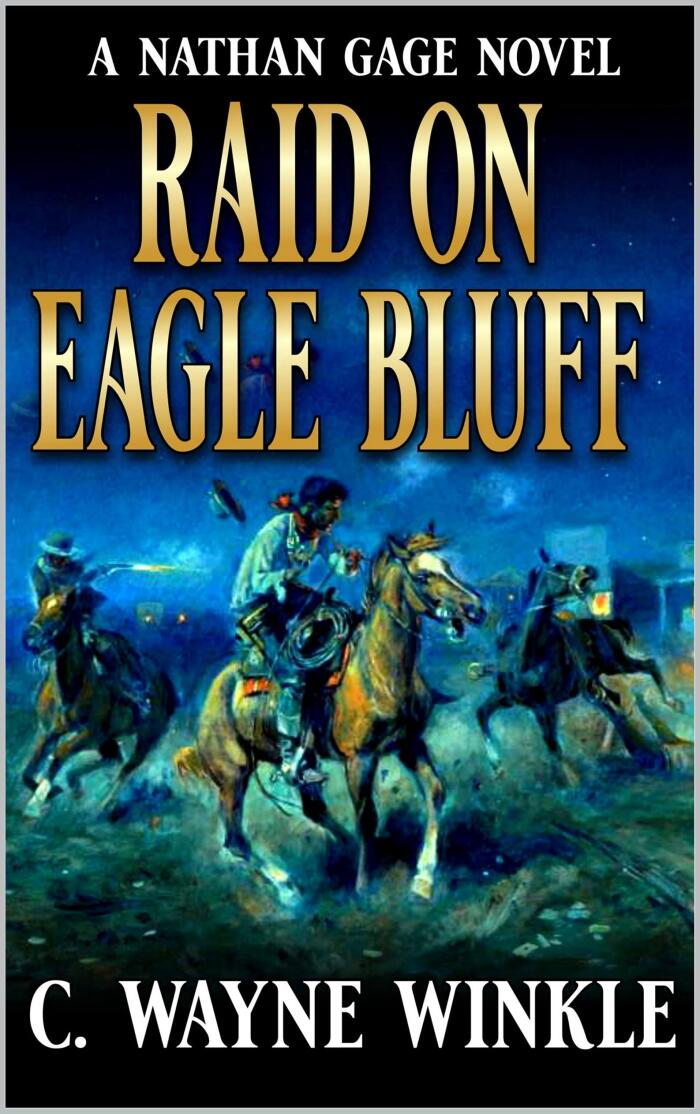 Nathan Gage and the Raid on Eagle Bluff
