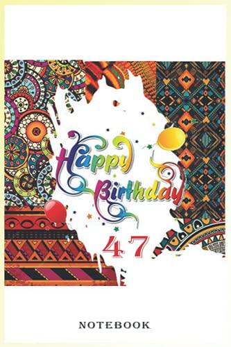 Notebook - Birthday Party Journal Gift For Women And Men, Friends, Mom, Girls, (26)...47Th Birthday, The Perfect Gift Idea: Funny Happy Birthay_6in x ... Blank Journal with Black Cover Perfect Size