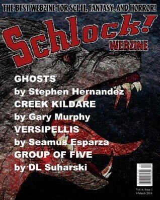 Schlock! Webzine Vol. 6, Issue 1