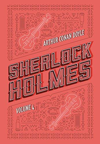 Sherlock Holmes: Volume 4