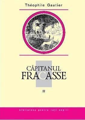Capitanul Fracasse volumul 2