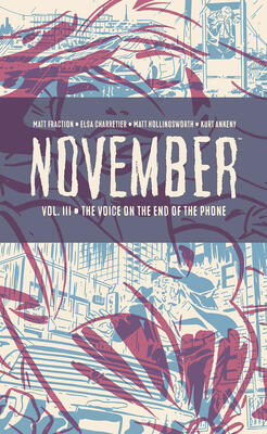 November, Volume III: The Voice on the End of the Phone