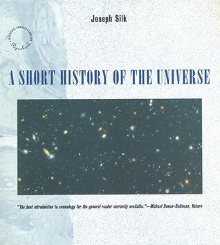 A Short History of the Universe