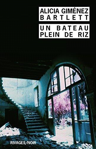 Un bateau plein de riz (Rivages/Noir t. 719)