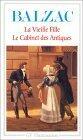 La Vieille Fille / Le Cabinet Des Antiques