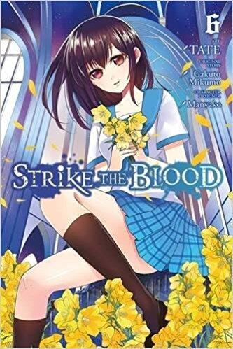 Strike the Blood, Vol. 6 (manga) (Strike the Blood