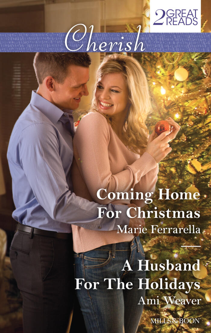 Coming Home For Christmas / A Husband For The Holidays
