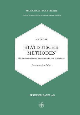 Statistische Methoden: Für Naturwissenschafter, Mediziner und Ingenieure (Mathematische Reihe)