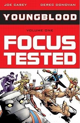 Youngblood, Vol. 1: Focus Tested
