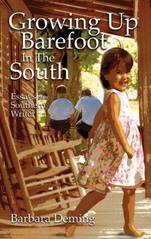 Growing Up Barefoot in the South
