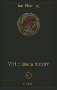 Vivi e lascia morire