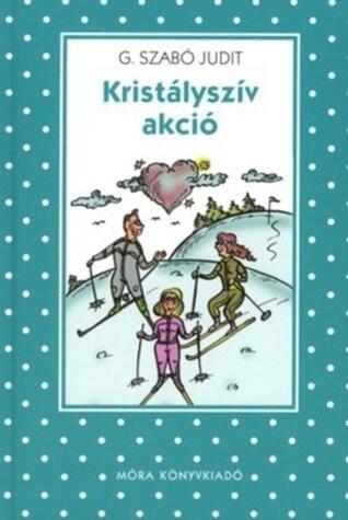 Kristályszív akció