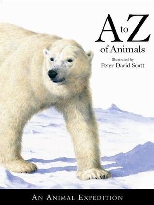 A to Z of Animals: An Animal Expedition