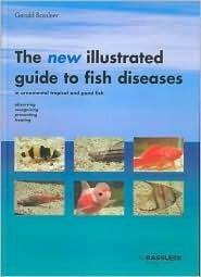 The New Illustrated Guide to Fish Diseases