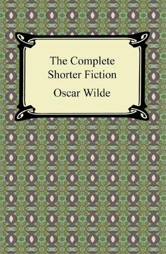 The Complete Shorter Fiction [with Biographical Introduction]