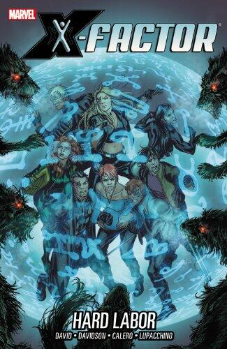 X-Factor 13: Hard Labor