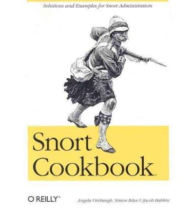 [(Snort Cookbook )] [Author: Angela Orebaugh] [Apr-2005]