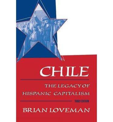 [ { LATIN AMERICAN HISTORIES (LATIN AMERICAN HISTORIES) } ] by Loveman, Brian (AUTHOR) Jan-01-2001 [ Paperback ]