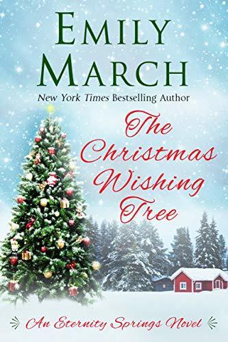 The Christmas Wishing Tree: An Eternity Springs novel