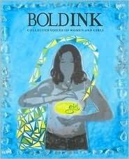 Bold Ink: Collected Voices of Women and Girls