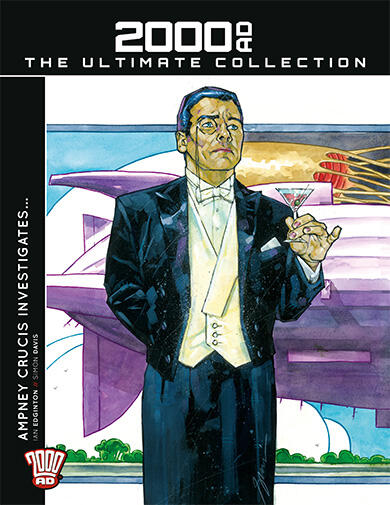 Ampney Crucis Investigates... (2000 AD The Ultimate Collection, #66).
