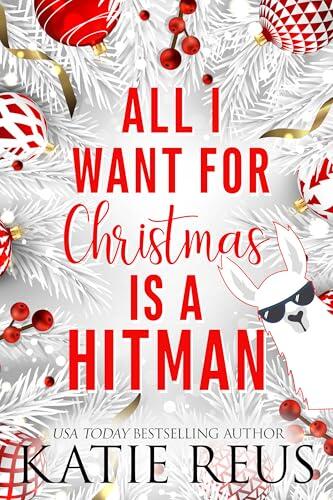 All I Want for Christmas is a Hitman