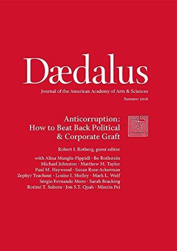 Daedalus 147:03 Summer 2018: Anticorruption (How to Beat Back Political & Corporate Graft)