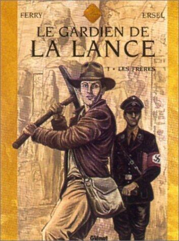 Le Gardien de la lance