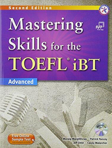 Mastering Skills for the TOEFL iBT, 2nd Edition Advanced Combined Book & MP3 CD