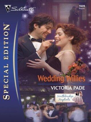 Wedding Willies: A Runaway Bride Romantic Comedy Contemporary Romance