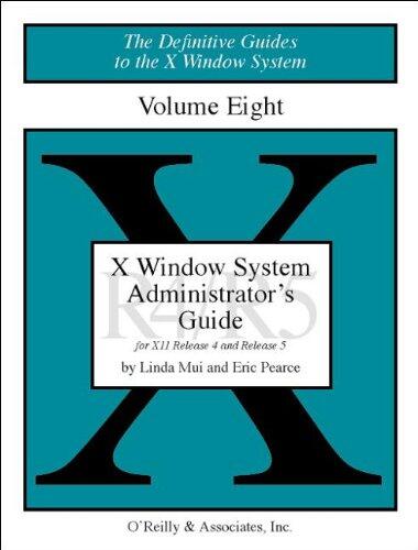 X Window System Administrator's Guide (Vol. 8)
